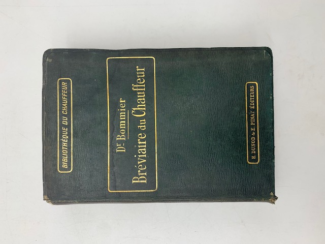 Le Breviaire du Chauffeur. Anatomie, physiologie, pathologie, therapeutique et hygiene de la voiture automobile et des motocycle